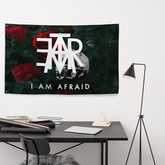 I AM AFRAID FLAG